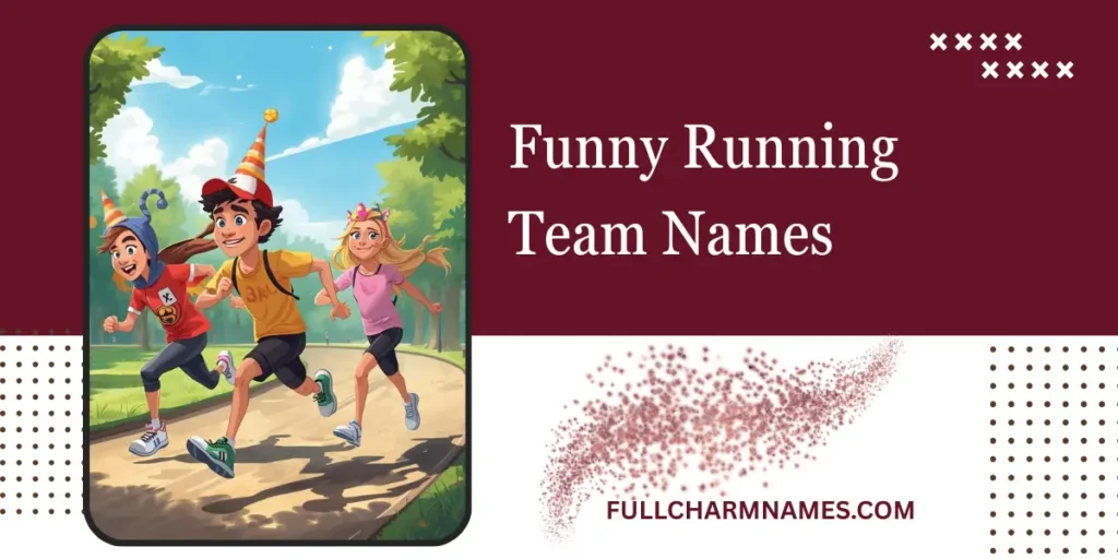 Funny Running Team Names