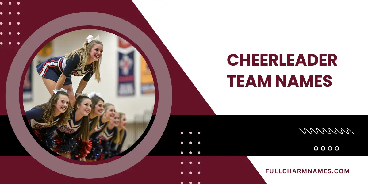 Cheerleader Team Names