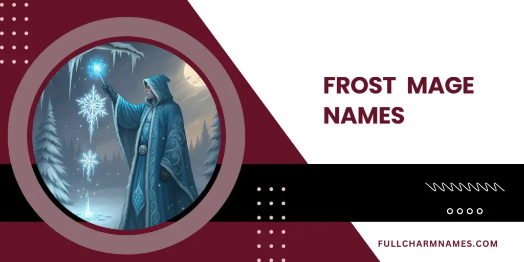 Frost Mage Names