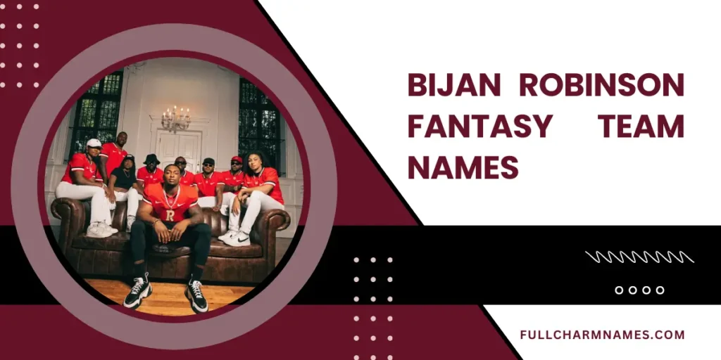 Bijan Robinson Fantasy Team Names