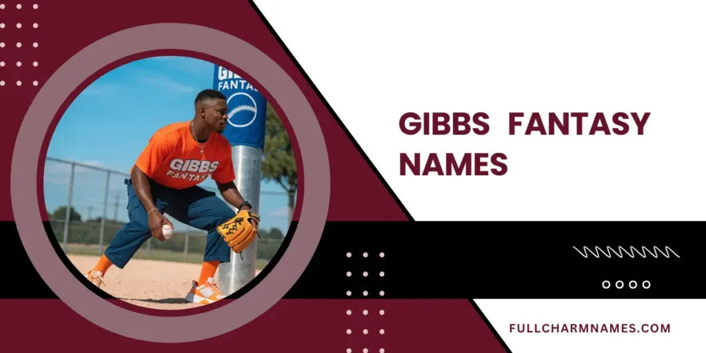 Gibbs Fantasy Names