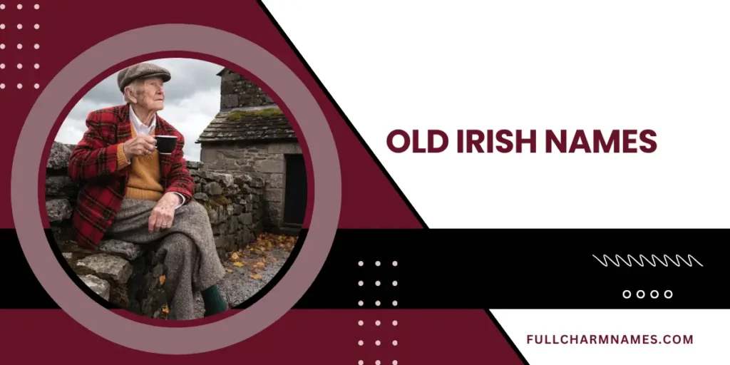 Old Irish Names